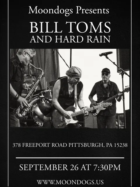 Flyer for Bill Toms and Hard Rain at Moondogs