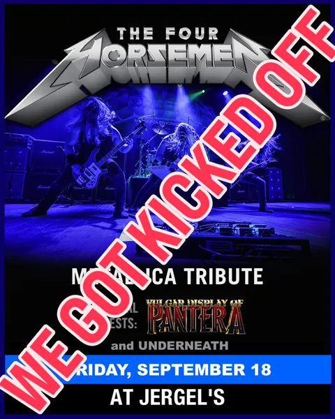 Flyer for The Four Horsemen (Metallica Tribute) with Vulgar Display of Pantera and Underneath