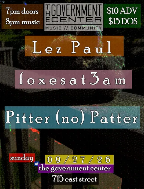 Flyer for Lez Paul / foxesat3am / Pitter Patter (acoustic)