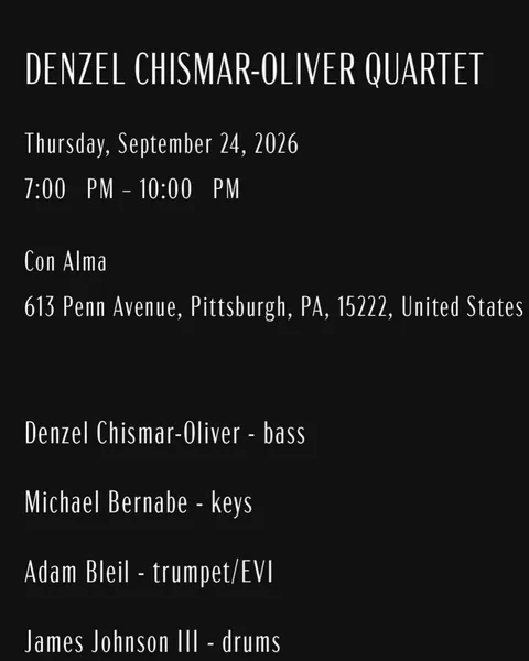 Flyer for Denzel Chismar-Oliver Quartet at Con Alma